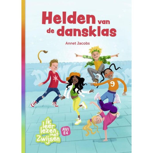 Zwijsen Boek Avi E4 Helden Van De Dansklas Default Title Boeken Joy&Bloom